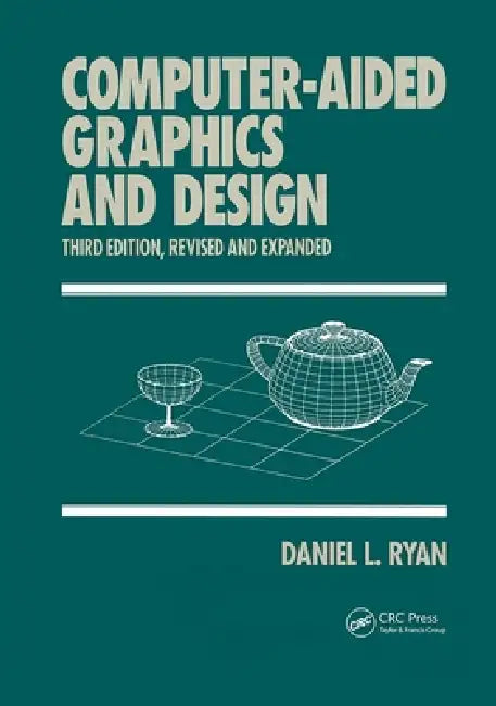 Buy Computer-Aided Graphics and Design (English, Daniel L. Ryan) — BookShops.in