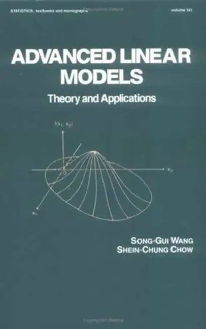 Buy Advanced Linear Models | by Shein-Chung Chow | Song-Gui Wang | CRC Press | by Shein-Chung Chow | Song-Gui Wang | CRC Press | by Shein-Chung Chow | Song-Gui Wang | CRC Press | by Shein-Chung Chow | Song-Gui Wang | CRC Press | by Shein-Chung Chow | Song-Gui Wang | CRC Press | by Shein-Chung Chow | Song-Gui Wang | CRC Press | by Shein-Chung Chow | Song-Gui Wang | CRC Press | by Shein-Chung Chow | Song-Gui Wang | CRC Press | by Shein-Chung Chow | Song-Gui Wang | CRC Press | by Shein-Chung Chow | Son β BookShops.in