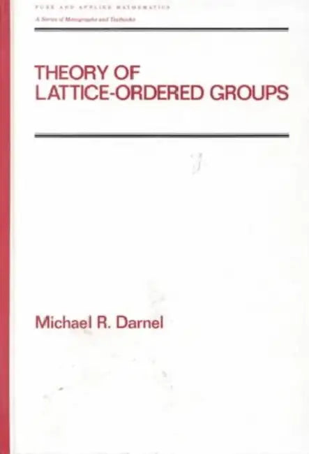 Buy Theory of Lattice-Ordered Groups (English, Michael Darnel) — BookShops.in