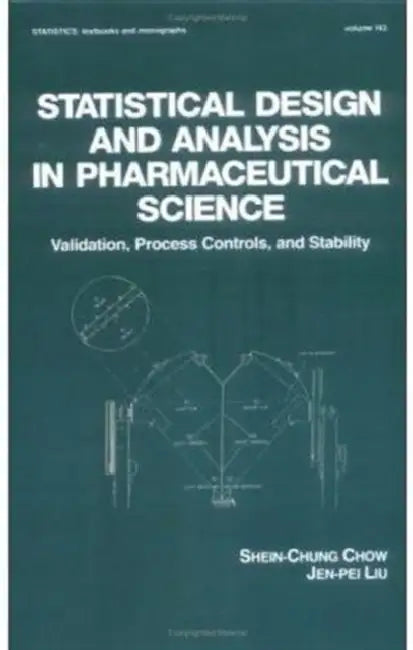 Buy Statistical Design and Analysis in Pharmaceutical Science (English, Shein-Chung Chow) — BookShops.in