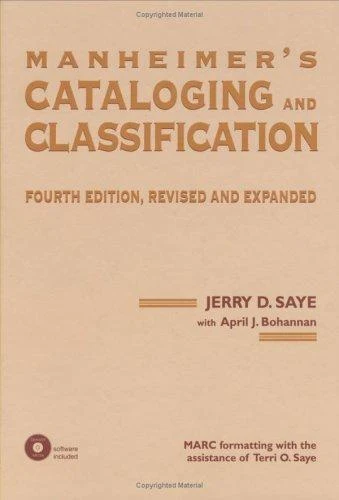 Buy Manheimer's Cataloging and Classification, Revised and Expanded (English, Jerry Saye) — BookShops.in