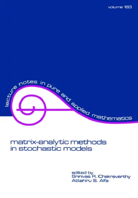 Buy Matrix-Analytic Methods in Stochastic Models | by S. Chakravarthy | Attahiru S. Alfa | CRC Press | by S. Chakravarthy | Attahiru S. Alfa | CRC Press | by S. Chakravarthy | Attahiru S. Alfa | CRC Press | by S. Chakravarthy | Attahiru S. Alfa | CRC Press | by S. Chakravarthy | Attahiru S. Alfa | CRC Press | by S. Chakravarthy | Attahiru S. Alfa | CRC Press | by S. Chakravarthy | Attahiru S. Alfa | CRC Press | by S. Chakravarthy | Attahiru S. Alfa | CRC Press | by S. Chakravarthy | Attahiru S. Alfa — BookShops.in