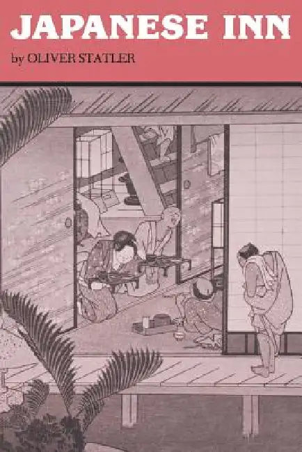 Buy Japanese Inn | by Oliver Statler | University of Hawaii Press | by Oliver Statler | University of Hawaii Press | by Oliver Statler | University of Hawaii Press | by Oliver Statler | University of Hawaii Press | by Oliver Statler | University of Hawaii Press | by Oliver Statler | University of Hawaii Press | by Oliver Statler | University of Hawaii Press | by Oliver Statler | University of Hawaii Press | by Oliver Statler | University of Hawaii Press | by Oliver Statler | University of Hawaii Pre β BookShops.in