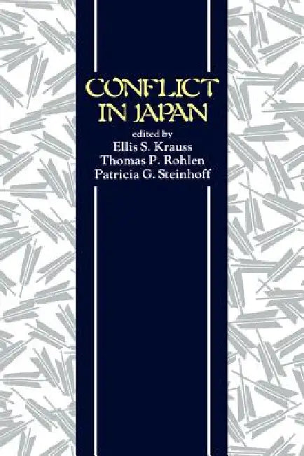 Buy Krauss - Conflict in Japan Paper | by Ellis S. Krauss | Thomas P. Rohlen | Patricia G. Steinhoff | University of Hawaii Press | by Ellis S. Krauss | Thomas P. Rohlen | Patricia G. Steinhoff | University of Hawaii Press | by Ellis S. Krauss | Thomas P. Rohlen | Patricia G. Steinhoff | University of Hawaii Press | by Ellis S. Krauss | Thomas P. Rohlen | Patricia G. Steinhoff | University of Hawaii Press | by Ellis S. Krauss | Thomas P. Rohlen | Patricia G. Steinhoff | University of Hawaii Press | β BookShops.in