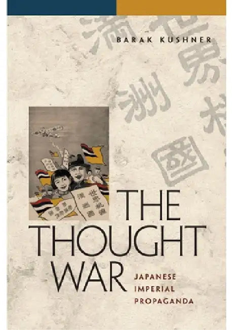 Buy The Thought War (English, Barak Kushner) — BookShops.in