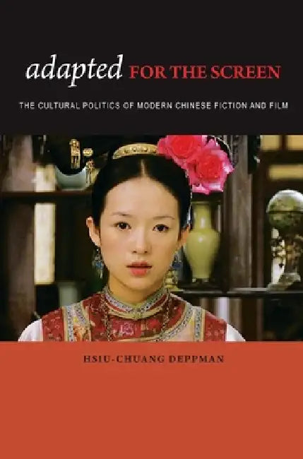 Buy Adapted for the Screen | by Hsiu-Chuang Deppman | University of Hawaii Press | by Hsiu-Chuang Deppman | University of Hawaii Press | by Hsiu-Chuang Deppman | University of Hawaii Press | by Hsiu-Chuang Deppman | University of Hawaii Press | by Hsiu-Chuang Deppman | University of Hawaii Press | by Hsiu-Chuang Deppman | University of Hawaii Press | by Hsiu-Chuang Deppman | University of Hawaii Press | by Hsiu-Chuang Deppman | University of Hawaii Press | by Hsiu-Chuang Deppman | University of Hawa — BookShops.in