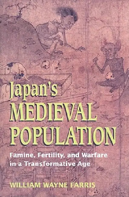 Buy Japan's Medieval Population (English, William Wayne Farris) — BookShops.in