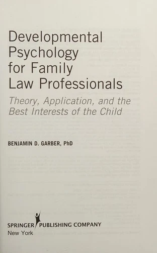 Buy Developmental Psychology for Family Law Professionals (English, Benjamin D. Garber) — BookShops.in