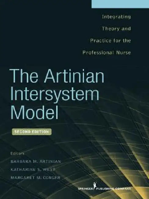 Buy The Artinian Intersystem Model | by Barbara M. Artinian | Katharine S. Mph West | Margaret Edd C | Springer Publishing Company | by Barbara M. Artinian | Katharine S. Mph West | Margaret Edd C | Springer Publishing Company | by Barbara M. Artinian | Katharine S. Mph West | Margaret Edd C | Springer Publishing Company | by Barbara M. Artinian | Katharine S. Mph West | Margaret Edd C | Springer Publishing Company | by Barbara M. Artinian | Katharine S. Mph West | Margaret Edd C | Springer Publishi — BookShops.in