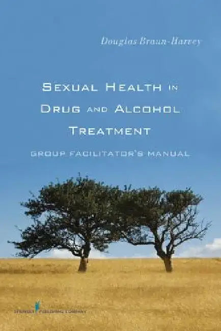 Buy Sexual Health in Drug and Alcohol Treatment | by Douglas Ma Braun-Harvey | Springer Publishing Company | by Douglas Ma Braun-Harvey | Springer Publishing Company | by Douglas Ma Braun-Harvey | Springer Publishing Company | by Douglas Ma Braun-Harvey | Springer Publishing Company | by Douglas Ma Braun-Harvey | Springer Publishing Company | by Douglas Ma Braun-Harvey | Springer Publishing Company | by Douglas Ma Braun-Harvey | Springer Publishing Company | by Douglas Ma Braun-Harvey | Springer Pub — BookShops.in