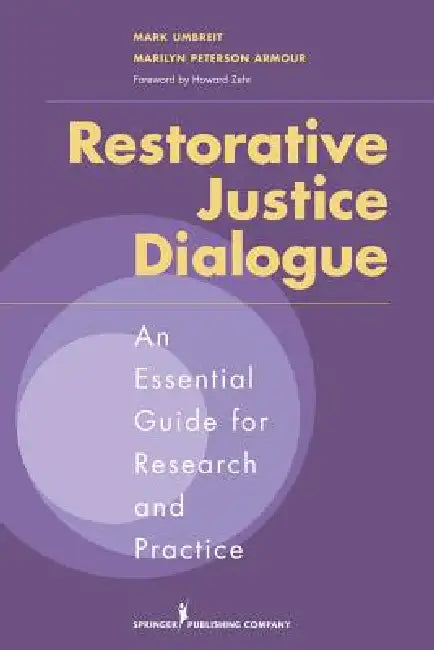 Buy Restorative Justice Dialogue (English, Mark Umbreit | Marilyn Peterson Armour) — BookShops.in