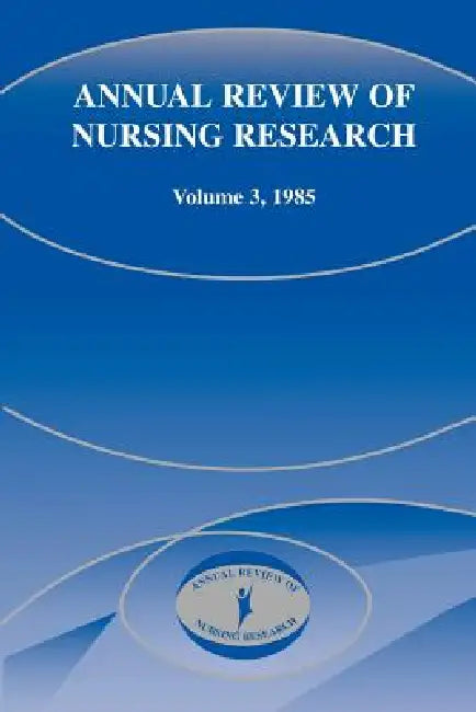 Buy Annual Review of Nursing Research, Volume 3, 1985 | by Joyce J. Fitzpatrick | Harriet H. Werley | Springer Publishing Company | by Joyce J. Fitzpatrick | Harriet H. Werley | Springer Publishing Company | by Joyce J. Fitzpatrick | Harriet H. Werley | Springer Publishing Company | by Joyce J. Fitzpatrick | Harriet H. Werley | Springer Publishing Company | by Joyce J. Fitzpatrick | Harriet H. Werley | Springer Publishing Company | by Joyce J. Fitzpatrick | Harriet H. Werley | Springer Publishing Co — BookShops.in