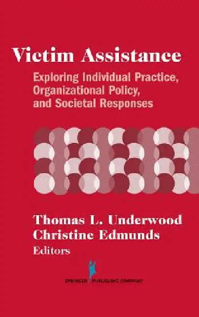 Buy Victim Assistance (English, Thomas L. Underwood | Christine Edmunds) — BookShops.in