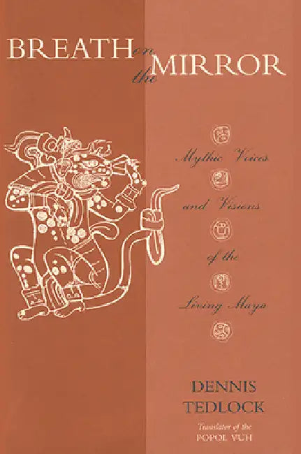 Buy Breath on the Mirror | by Dennis Tedlock | Unm Press | by Dennis Tedlock | Unm Press | by Dennis Tedlock | Unm Press | by Dennis Tedlock | Unm Press | by Dennis Tedlock | Unm Press | by Dennis Tedlock | Unm Press | by Dennis Tedlock | Unm Press | by Dennis Tedlock | Unm Press | by Dennis Tedlock | Unm Press | by Dennis Tedlock | Unm Press | by Dennis Tedlock | Unm Press | by Dennis Tedlock | Unm Press | by Dennis Tedlock | Unm Press | by Dennis Tedlock | Unm Press | by Dennis Tedlock | Unm Press — BookShops.in