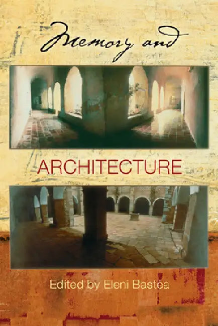 Buy Memory and Architecture (English, Eleni Bastéa) — BookShops.in