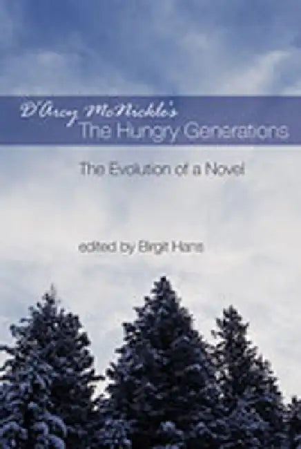 Buy D'Arcy McNickle's the Hungry Generations | by Birgit Hans | Unm Press | by Birgit Hans | Unm Press | by Birgit Hans | Unm Press | by Birgit Hans | Unm Press | by Birgit Hans | Unm Press | by Birgit Hans | Unm Press | by Birgit Hans | Unm Press | by Birgit Hans | Unm Press | by Birgit Hans | Unm Press | by Birgit Hans | Unm Press | by Birgit Hans | Unm Press | by Birgit Hans | Unm Press | by Birgit Hans | Unm Press | by Birgit Hans | Unm Press | by Birgit Hans | Unm Press | by Birgit Hans | Unm P — BookShops.in