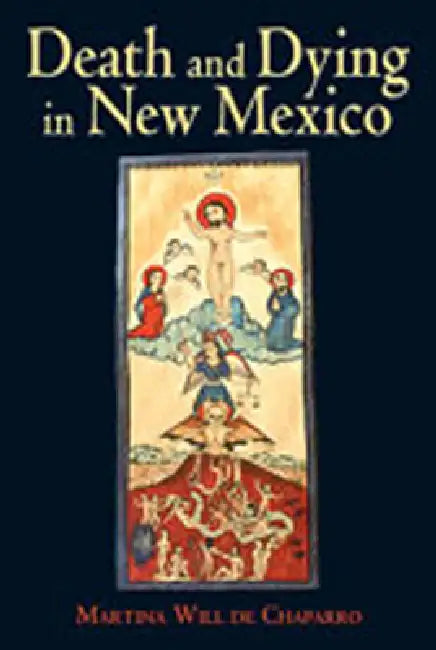 Buy Death and Dying in New Mexico (English, Martina Will) — BookShops.in