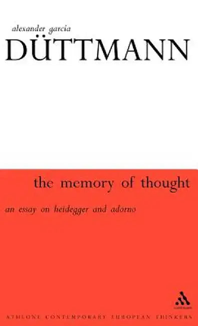 Buy Memory of Thought | by Alexander Garcia Duttmann | Continnuum-3pl | by Alexander Garcia Duttmann | Continnuum-3pl | by Alexander Garcia Duttmann | Continnuum-3pl | by Alexander Garcia Duttmann | Continnuum-3pl | by Alexander Garcia Duttmann | Continnuum-3pl | by Alexander Garcia Duttmann | Continnuum-3pl | by Alexander Garcia Duttmann | Continnuum-3pl | by Alexander Garcia Duttmann | Continnuum-3pl | by Alexander Garcia Duttmann | Continnuum-3pl | by Alexander Garcia Duttmann | Continnuum-3pl | — BookShops.in