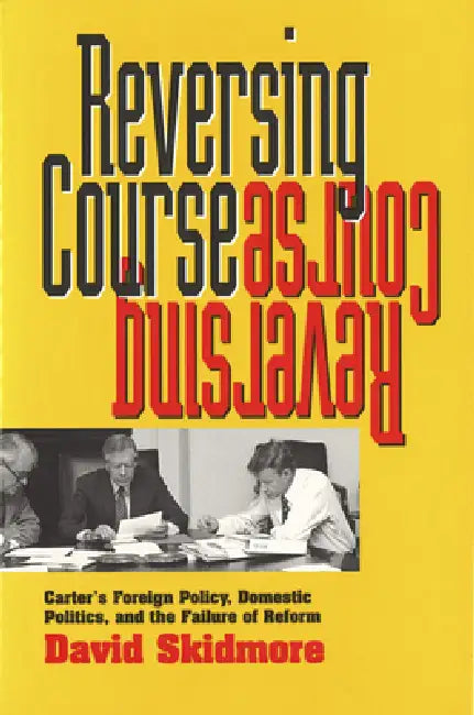 Buy Reversing Course | by David Skidmore | Vanderbilt University Press | by David Skidmore | Vanderbilt University Press | by David Skidmore | Vanderbilt University Press | by David Skidmore | Vanderbilt University Press | by David Skidmore | Vanderbilt University Press | by David Skidmore | Vanderbilt University Press | by David Skidmore | Vanderbilt University Press | by David Skidmore | Vanderbilt University Press | by David Skidmore | Vanderbilt University Press | by David Skidmore | Vanderbilt — BookShops.in