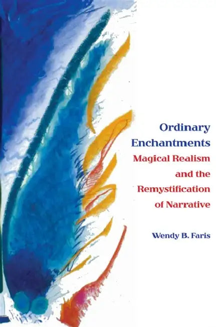 Buy Ordinary Enchantments | by Wendy B. Faris | Vanderbilt University Press | by Wendy B. Faris | Vanderbilt University Press | by Wendy B. Faris | Vanderbilt University Press | by Wendy B. Faris | Vanderbilt University Press | by Wendy B. Faris | Vanderbilt University Press | by Wendy B. Faris | Vanderbilt University Press | by Wendy B. Faris | Vanderbilt University Press | by Wendy B. Faris | Vanderbilt University Press | by Wendy B. Faris | Vanderbilt University Press | by Wendy B. Faris | Vander — BookShops.in