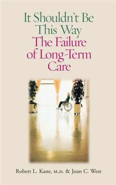 Buy It Shouldn't Be This Way (English, Robert L. Kane) — BookShops.in