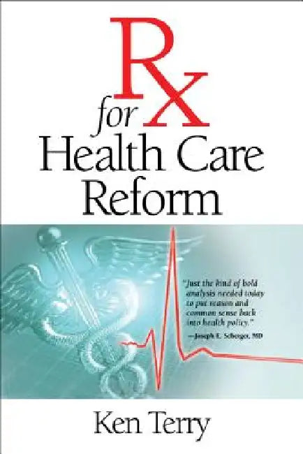 Buy Rx for Health Care Reform (English, Ken Terry) — BookShops.in