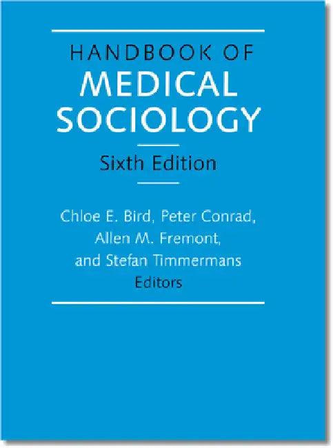 Buy Handbook of Medical Sociology (English, Chloe E. Bird) — BookShops.in