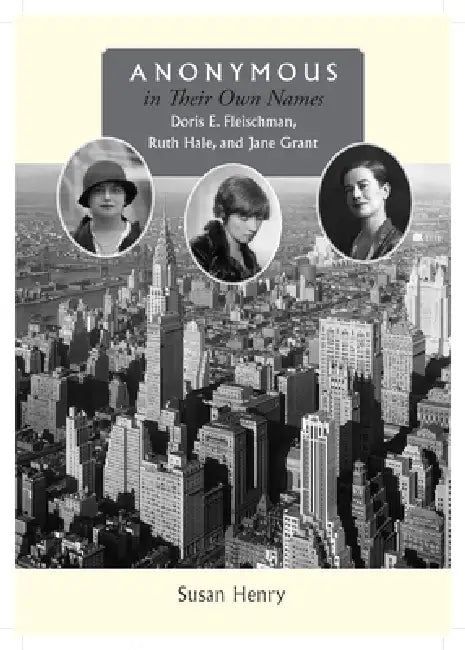 Buy Anonymous in Their Own Names (English, Susan Henry) — BookShops.in