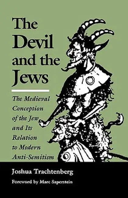 Buy The Devil and the Jews (English, Joshua Trachtenberg) — BookShops.in