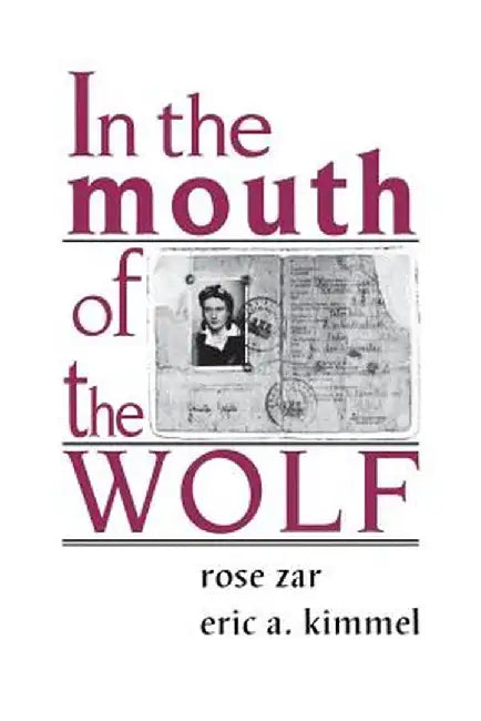 Buy In the Mouth of the Wolf (English, Rose Zar) — BookShops.in
