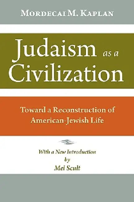 Buy Judaism as a Civilization (English, Mordecai M. Kaplan) — BookShops.in