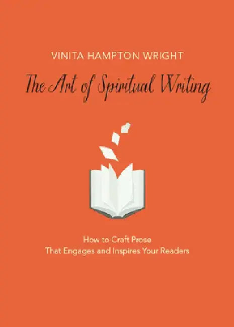 Buy The Art of Spiritual Writing (English, Vinita Hampton Wright) — BookShops.in
