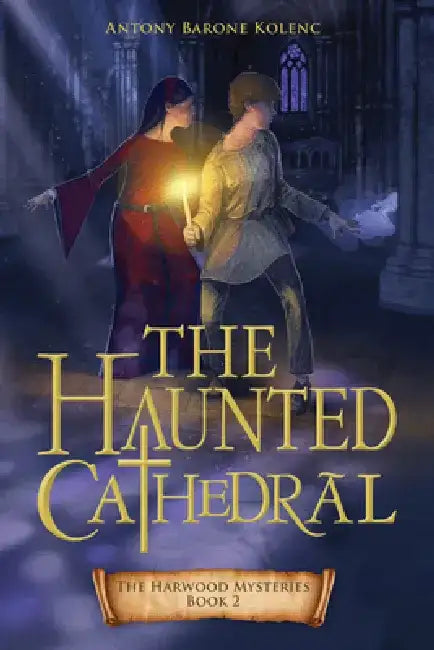 Buy The Haunted Cathedral (English, Antony Barone Kolenc) β BookShops.in