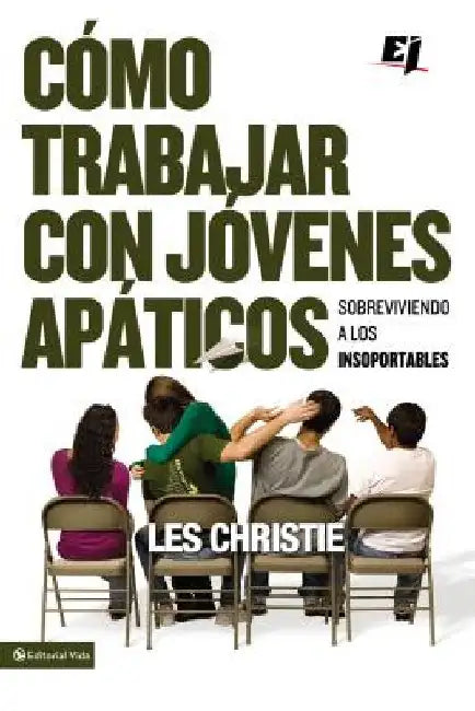 Buy El C��mo trabajar con j��venes ap��ticos | by Les Christie | Vida Publishers | by Les Christie | Vida Publishers | by Les Christie | Vida Publishers | by Les Christie | Vida Publishers | by Les Christie | Vida Publishers | by Les Christie | Vida Publishers | by Les Christie | Vida Publishers | by Les Christie | Vida Publishers | by Les Christie | Vida Publishers | by Les Christie | Vida Publishers | by Les Christie | Vida Publishers | by Les Christie | V — BookShops.in