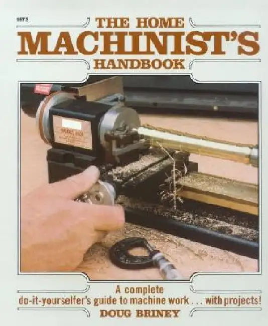 Buy Home Machinists Handbook | by Doug Briney | McGraw-Hill Companies | by Doug Briney | McGraw-Hill Companies | by Doug Briney | McGraw-Hill Companies | by Doug Briney | McGraw-Hill Companies | by Doug Briney | McGraw-Hill Companies | by Doug Briney | McGraw-Hill Companies | by Doug Briney | McGraw-Hill Companies | by Doug Briney | McGraw-Hill Companies | by Doug Briney | McGraw-Hill Companies | by Doug Briney | McGraw-Hill Companies | by Doug Briney | McGraw-Hill Companies | by Doug Briney | McGra โ BookShops.in