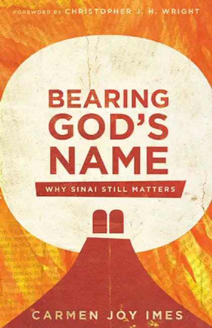 Buy Bearing God's Name (English, Carmen Joy Imes) — BookShops.in