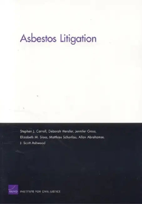 Buy Asbestos Litigation | by Stephen J. Carroll | Deborah Hensler | Allan Abrahanse | RAND Corporation | by Stephen J. Carroll | Deborah Hensler | Allan Abrahanse | RAND Corporation | by Stephen J. Carroll | Deborah Hensler | Allan Abrahanse | RAND Corporation | by Stephen J. Carroll | Deborah Hensler | Allan Abrahanse | RAND Corporation | by Stephen J. Carroll | Deborah Hensler | Allan Abrahanse | RAND Corporation | by Stephen J. Carroll | Deborah Hensler | Allan Abrahanse | RAND Corporation | by S โ BookShops.in