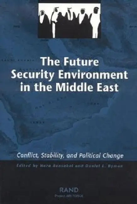 Buy The Future Security Environment in the Middle East (English, Nora Bensahel) — BookShops.in