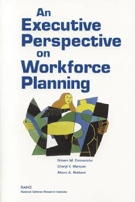 Buy An Executive Perspective on Workforce Planning (English, Robert M. Emmerichs) — BookShops.in