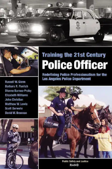 Buy Training the 21st Century Police Officer (English, Russell W. Glenn | Barbara R. Panitch | Dionne Barnes-Proby) — BookShops.in