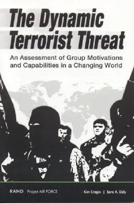 Buy The Dynamic Terrorist Threat | by Kim Cragin | RAND Corporation | by Kim Cragin | RAND Corporation | by Kim Cragin | RAND Corporation | by Kim Cragin | RAND Corporation | by Kim Cragin | RAND Corporation | by Kim Cragin | RAND Corporation | by Kim Cragin | RAND Corporation | by Kim Cragin | RAND Corporation | by Kim Cragin | RAND Corporation | by Kim Cragin | RAND Corporation | by Kim Cragin | RAND Corporation | by Kim Cragin | RAND Corporation | by Kim Cragin | RAND Corporation | by Kim Cragin โ BookShops.in