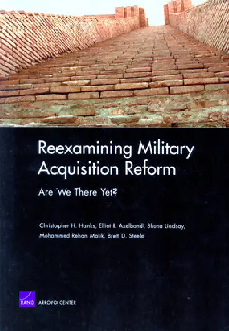 Buy Reexamining Military Acquisition Reform | by Christopher Hanks | RAND Corporation | by Christopher Hanks | RAND Corporation | by Christopher Hanks | RAND Corporation | by Christopher Hanks | RAND Corporation | by Christopher Hanks | RAND Corporation | by Christopher Hanks | RAND Corporation | by Christopher Hanks | RAND Corporation | by Christopher Hanks | RAND Corporation | by Christopher Hanks | RAND Corporation | by Christopher Hanks | RAND Corporation | by Christopher Hanks | RAND Corporatio — BookShops.in