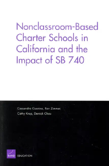 Buy Nonclassroom-Based Charter Schools in California and the Impact of Sb 740 (English, Cassandra Guarino) — BookShops.in