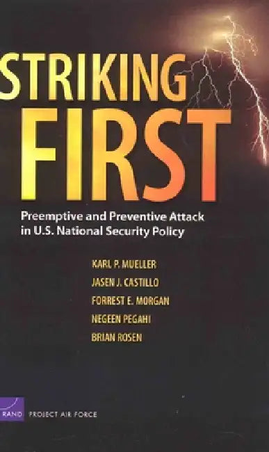 Buy Striking First (English, Karl P. Mueller | Jasen J. Castillo | Forrest E. Morgan) — BookShops.in