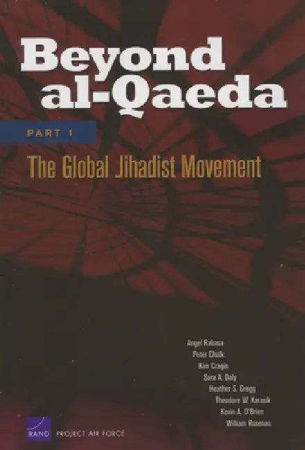 Buy Beyond Al-Qaeda, Part 1 (English, Angel Rabasa | Peter Chalk | Kim Cragin) — BookShops.in