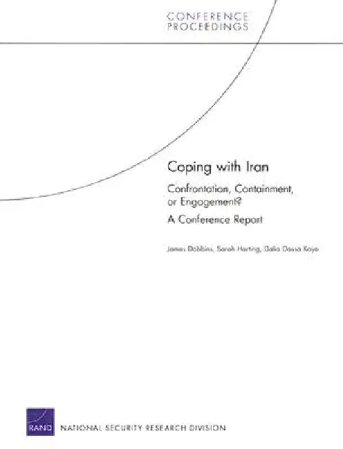 Buy Coping with Iran (English, James Dobbins | Sarah Harting | Dalia Dassa Kaye) — BookShops.in