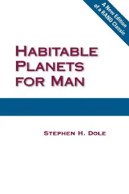Buy Habitable Planets for Man (English, Stephen H. Dole) — BookShops.in