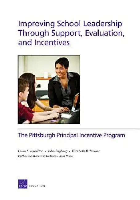 Buy Improving School Leadership Through Support, Evaluation, and Incentives (English, Laura S. Hamilton | John Engberg | Elizabeth D. Steiner) โ BookShops.in