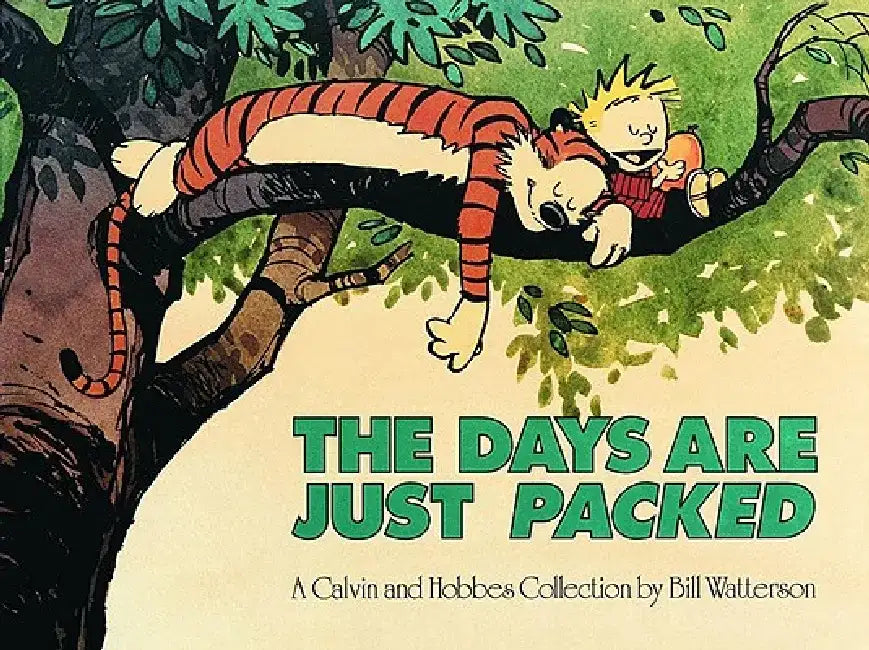 Buy The Days Are Just Packed (English, Bill Watterson) — BookShops.in