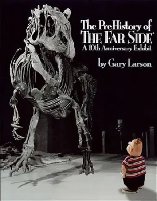 Buy The Prehistory of the Far Side (English, Gary Larson) — BookShops.in